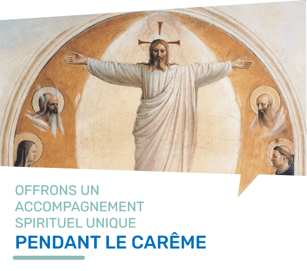 Offrons un accompagnement spirituel unique pendant le carême